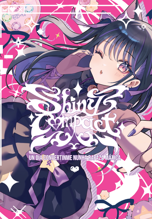 Shiny Compact: Un día convertinme nunha rapaza máxica